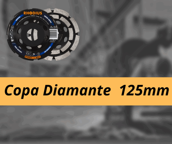 Copa Diamante de 125mm.